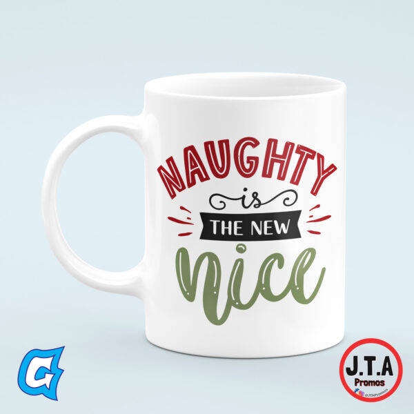 Naughty is the new nice Christmas Mug
